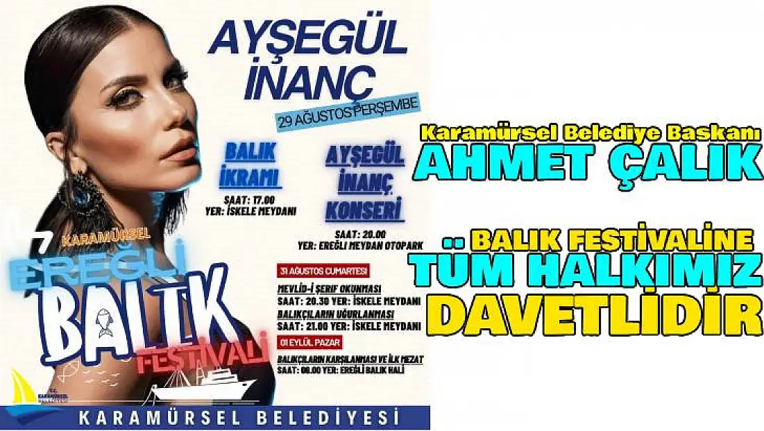 Ahmet Çalık'tan Ereğli Balık Festivali'ne Davet