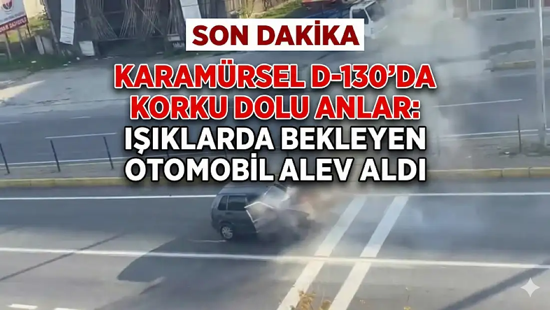 Işıklarda Bekleyen Otomobil Alev Aldı