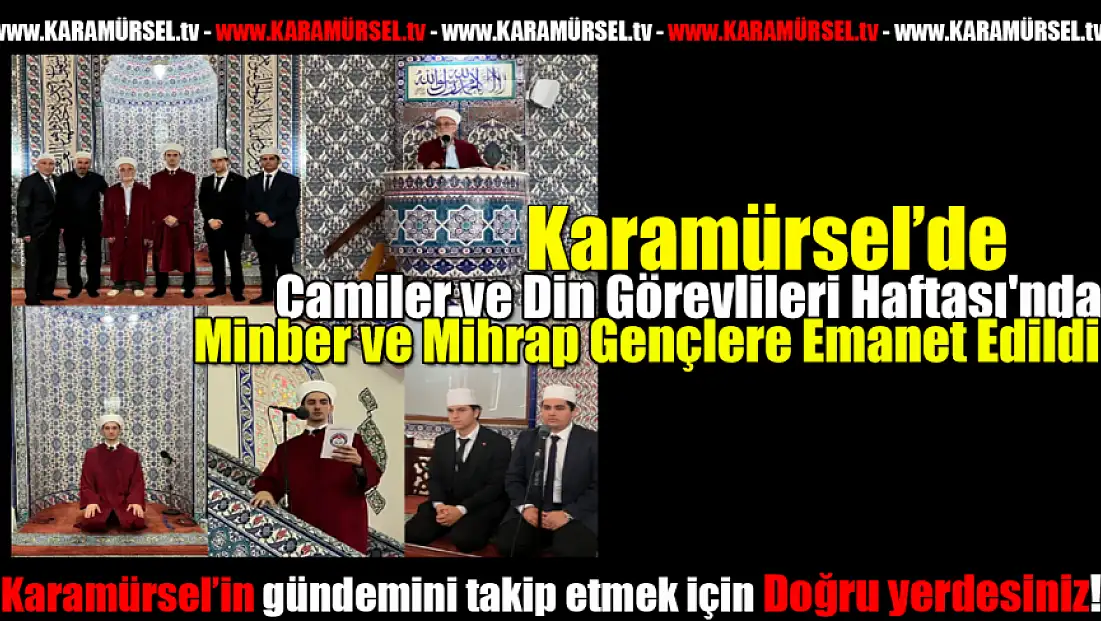 Karamürsel'de Minber ve Mihrap Gençlere Emanet Edildi