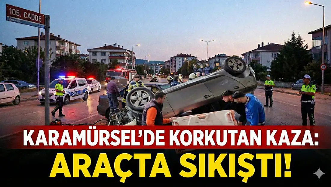 Karamürsel’de Trafik Kazası: Araçta 1 kişi Sıkıştı