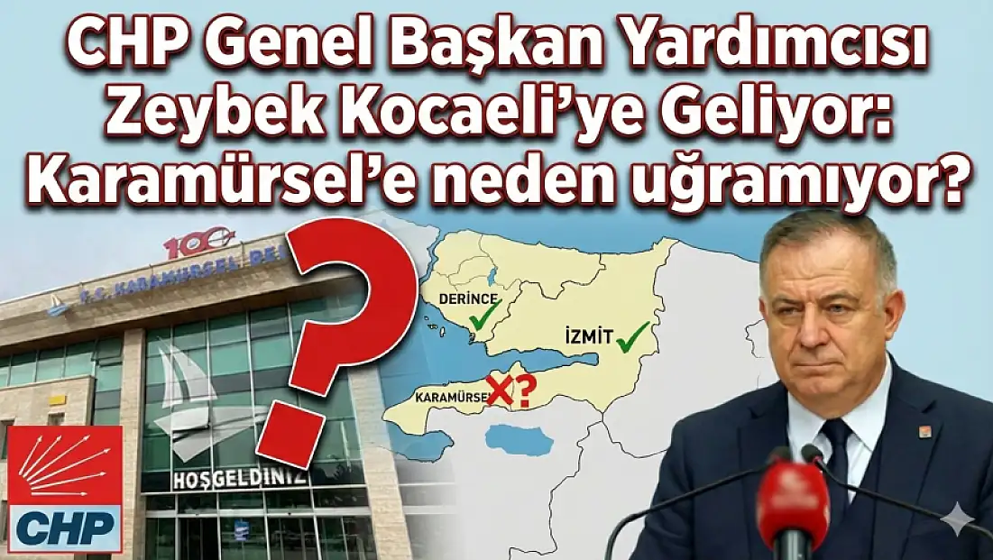 Zeybek, Karamürsel’e neden gelmiyor!