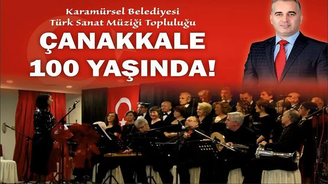 Çanakkale 100 Yaşında  Konseri