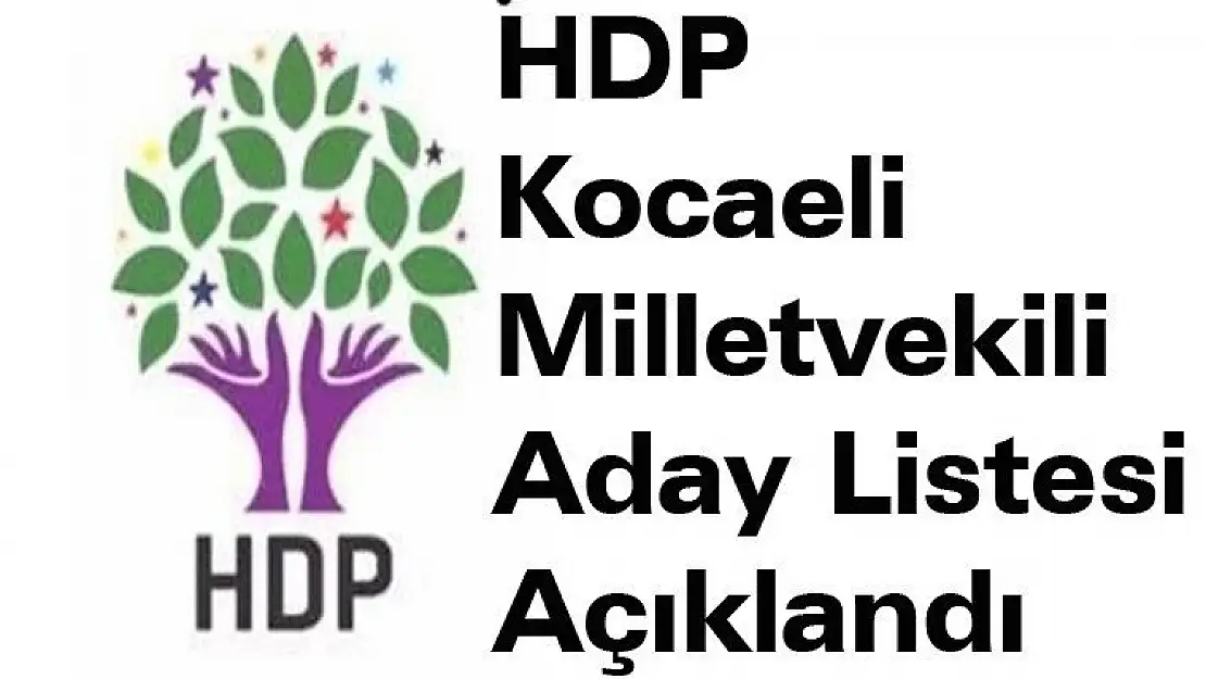 HDP Kocaeli milletvekili aday listesi