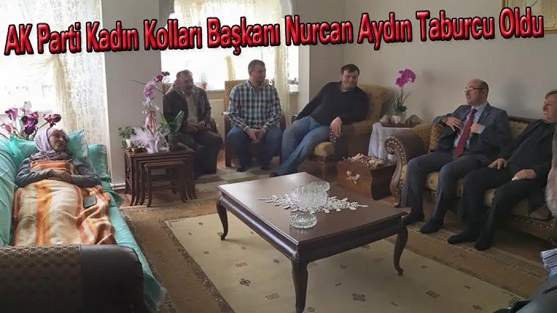 AK Parti Kadın Kolları Başkanı Nurcan Aydın Taburcu Oldu