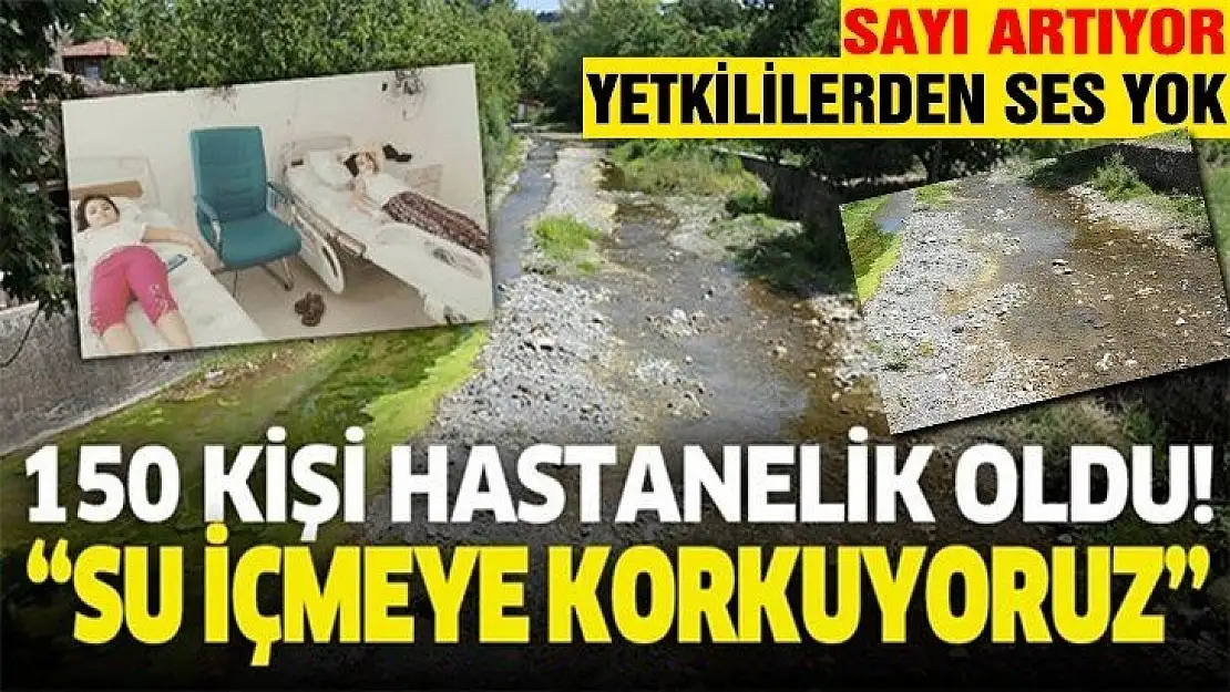 150 Kişi hastanelik oldu ama hiç bir yetkiliden ses yok!