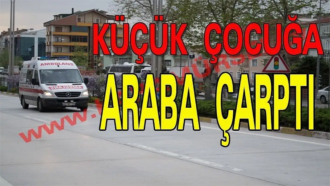 Bakıcısının elinden kurtulan 7 yaşındaki çocuğa araba çarptı