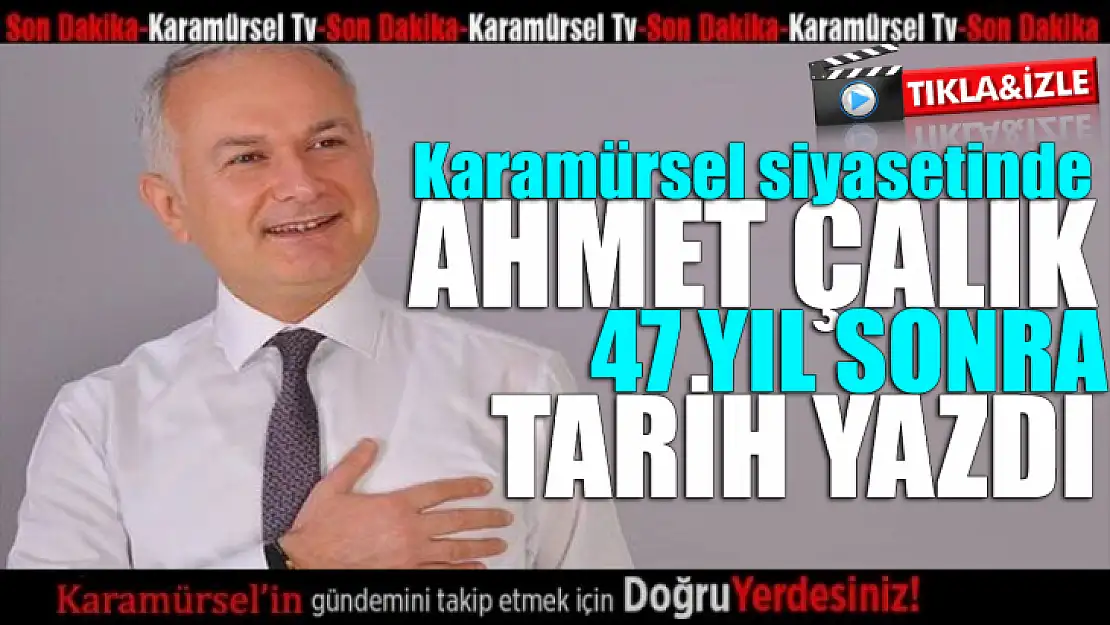 Ahmet Çalık, Karamürsel'de tarih yazdı