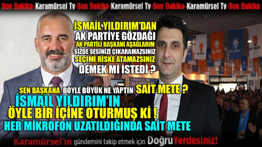 AK Parti başkanını aşağılarım! Kimsede ses çıkaramaz!