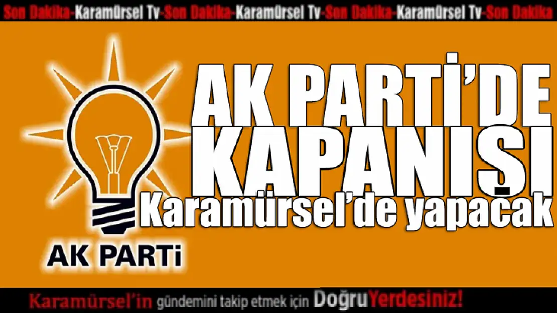 AK Parti'de Kapanış Karamürsel'de