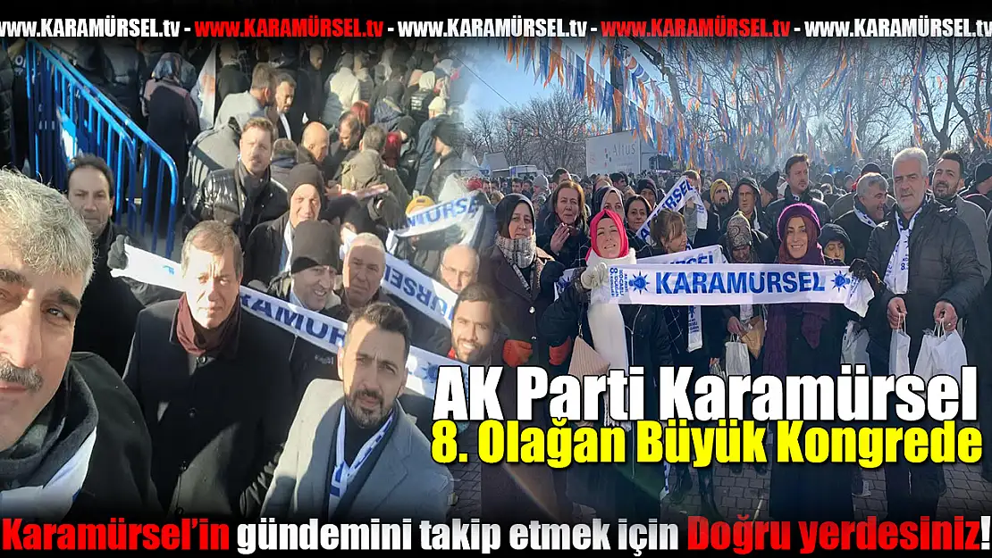 AK Parti Karamürsel Teşkilatı Ankara'da