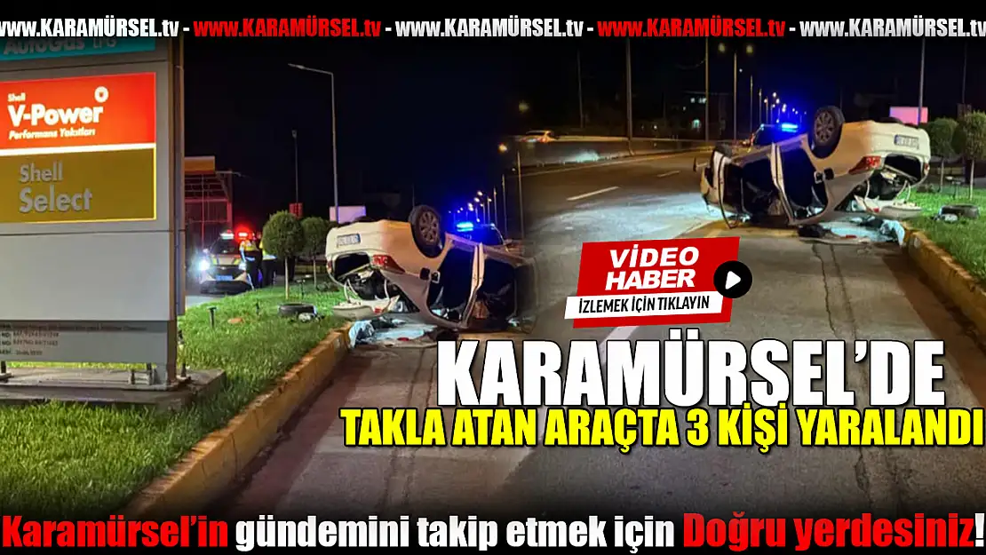 Bariyerlere Çarpan Araç Takla Attı: 3 Yaralı!