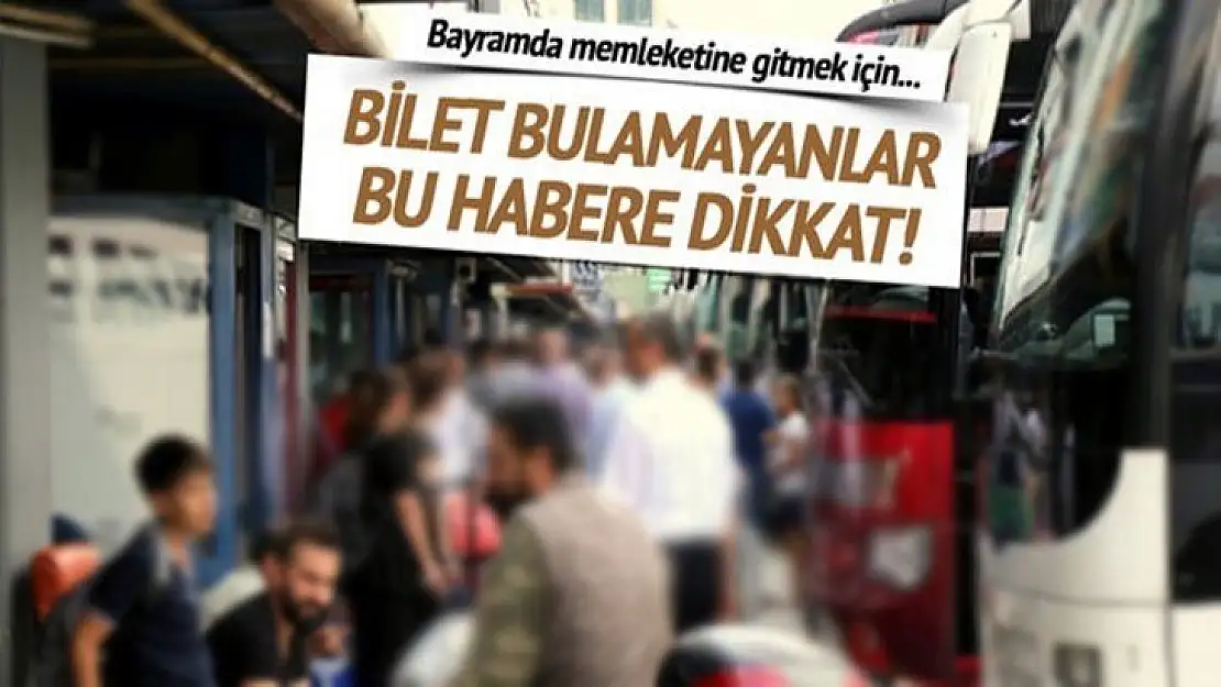 Bayram için otobüsçülerden açıklama!