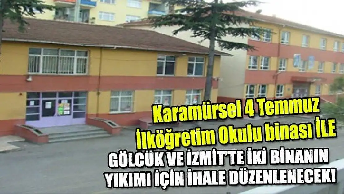 BİNA YIKIMI İÇİN İHALE DÜZENLENECEK!