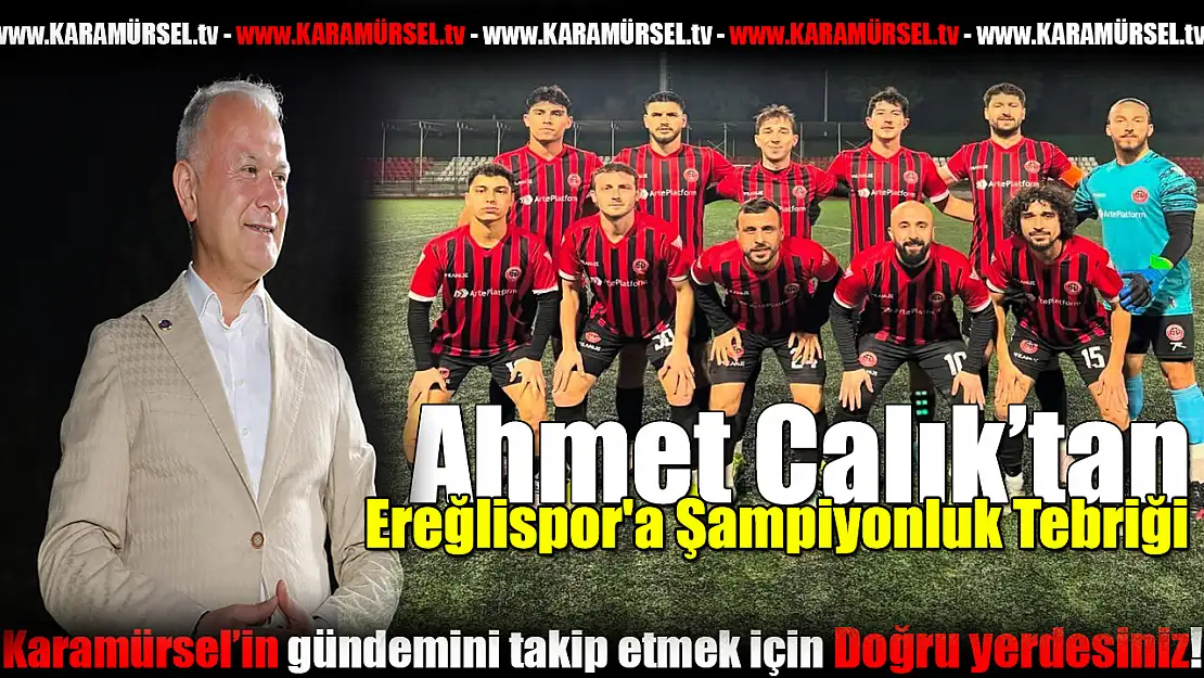 Çalık'tan Ereğlispor'a Şampiyonluk Tebriği