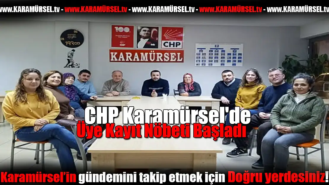 CHP Karamürsel'de Üye Kayıt Nöbeti Başladı