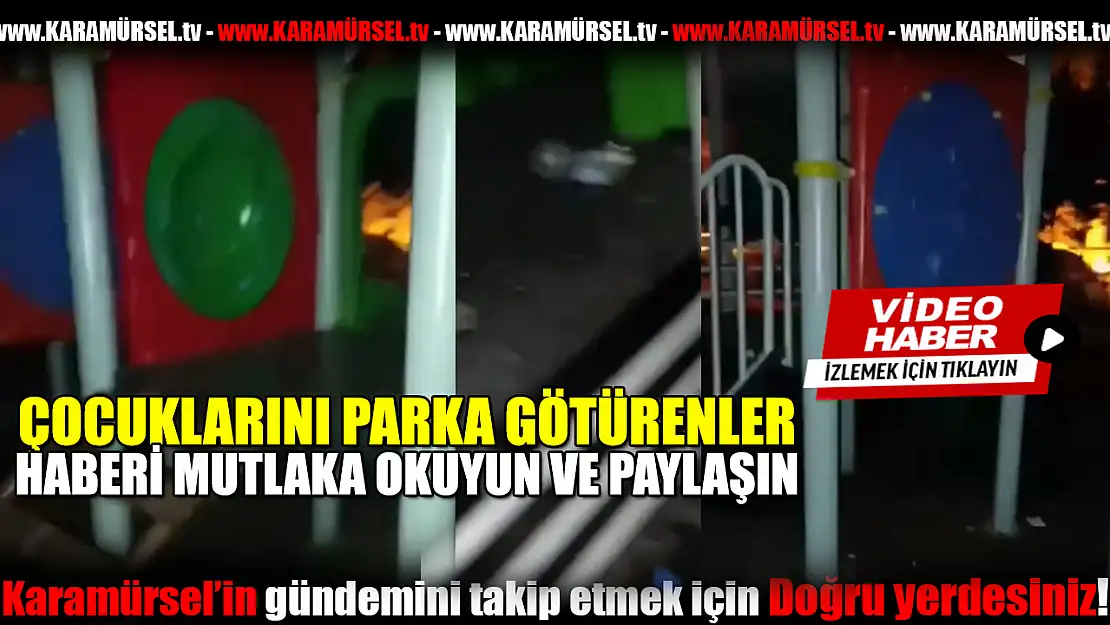 Çocuk parkı bağımlıların mekanı oldu!