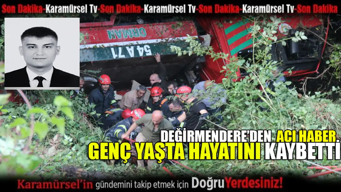 Değirmendere'de korkunç kaza genç yaşta hayatını kaybetti