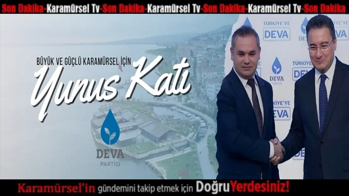 Deva Partisi Belediye Başkan Adayı: Yunus Emre Katı