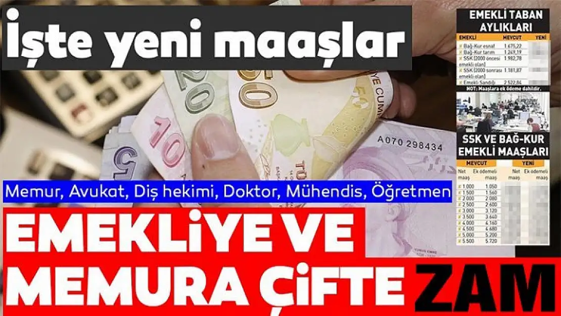 Emekliye ve memura çifte zam geldi! 2020 maaşları ne kadar oldu?