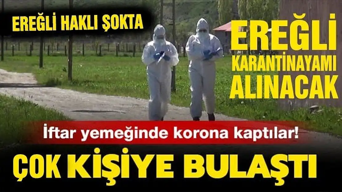 Ereğli'de VİRÜS ŞOKU..!