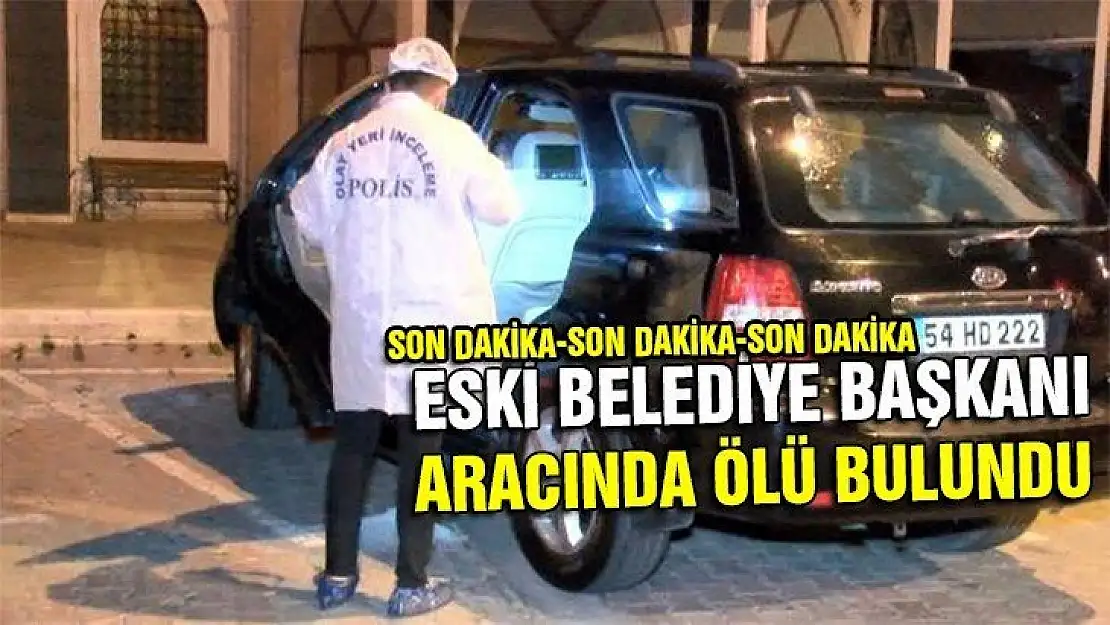 Eski belediye başkanı yaşamını kaybetti