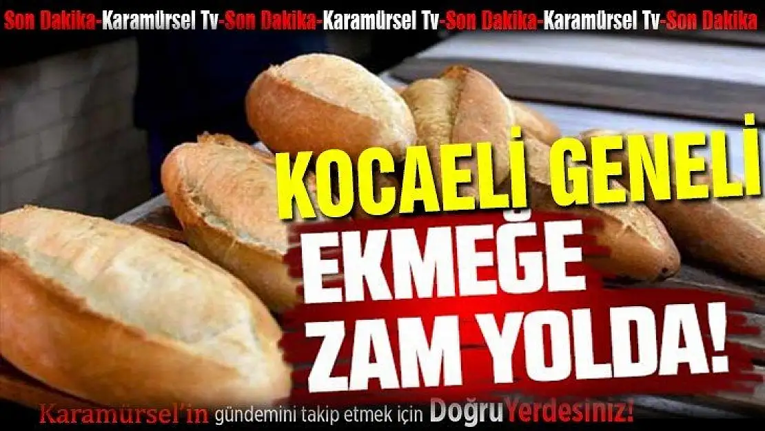 Fırıncı esnaflarının talebi ile ekmek zammı için hazırlıklara başladı