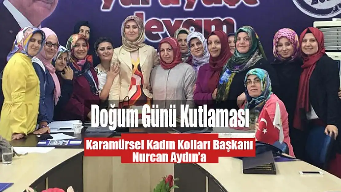 Ak Kadınlardan Başkan Nurcan Aydın'a Doğum Günü Kutlaması