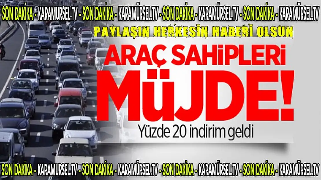 Araç sahipleri müjde! Yüzde 20 indirim geldi