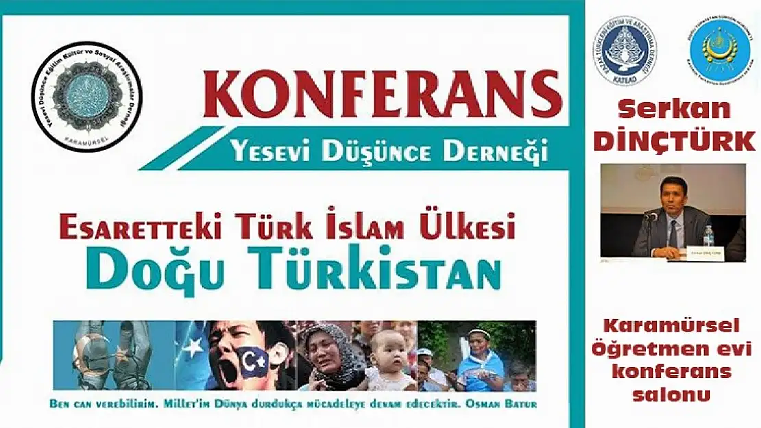 Esaretteki Türk İslam Ülkesi Doğu Türkistan Konferansı