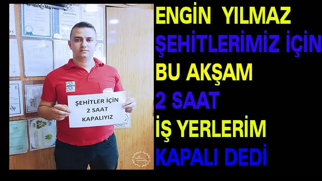 ENGİN  YILMAZ 'DAN ÖRNEK DAVRANIŞ