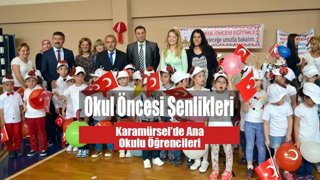 Karamürsel'de Okul Öncesi Şenliği Düzenlendi