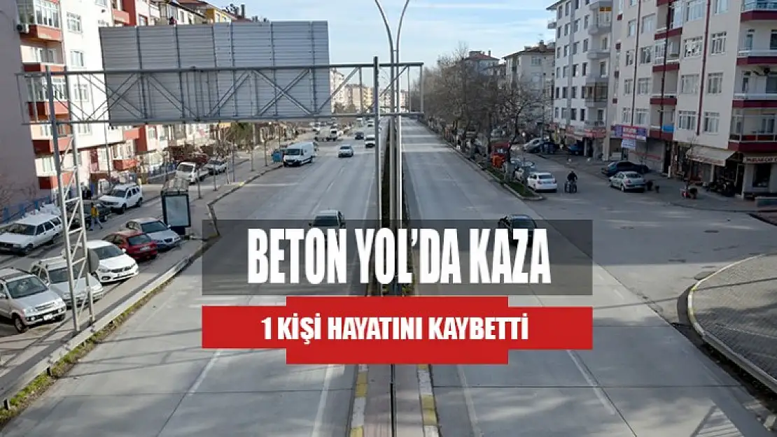 Beton Yolda Kaza 1 Ölü