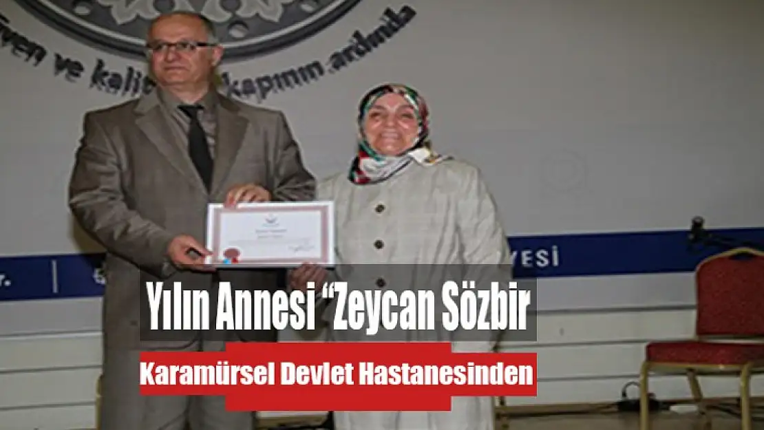 Yılın Annesi Zeycan Sözbir