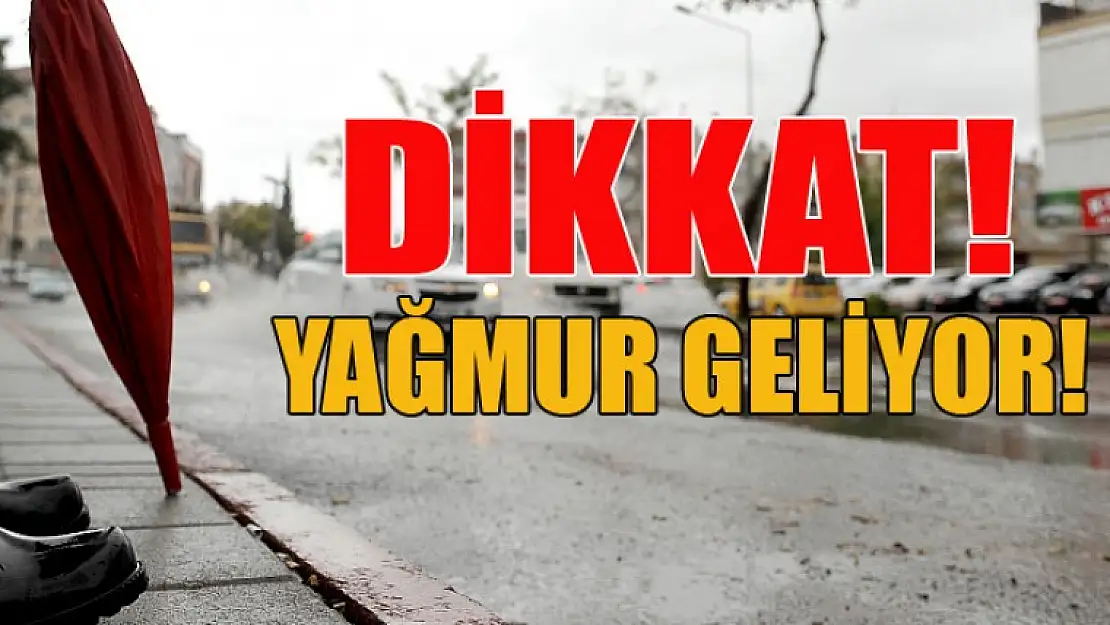 DİKKAT ! Yağmur Geliyor