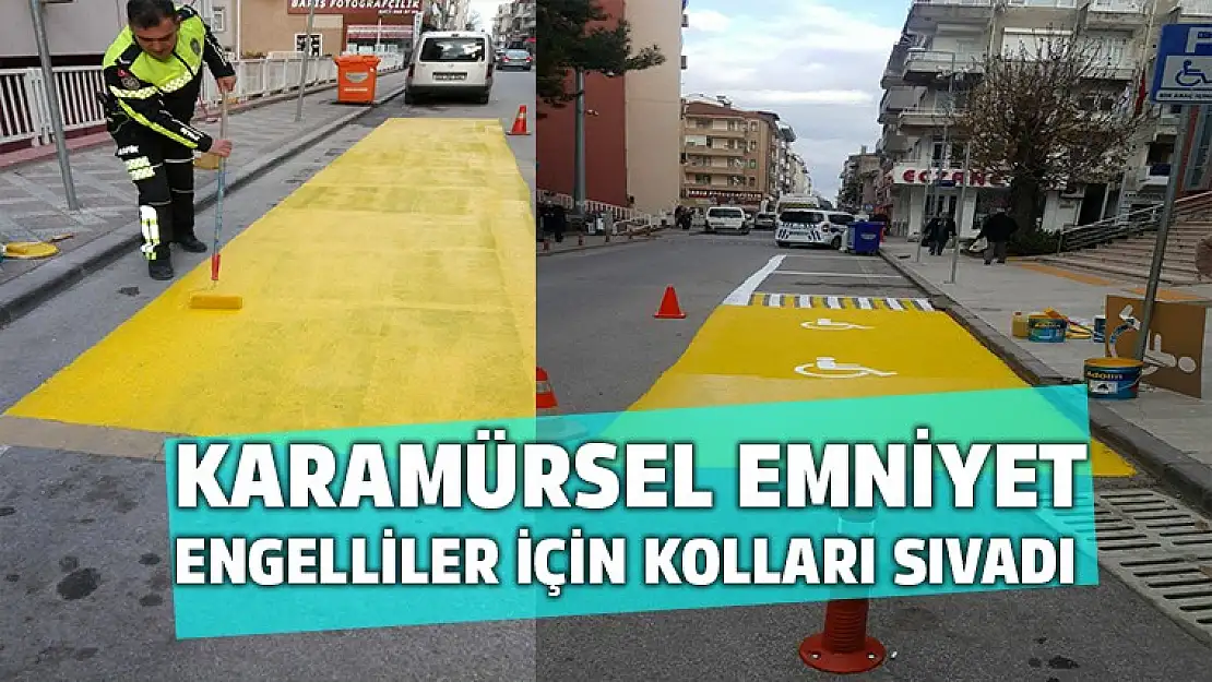 Karamürsel Emniyet Engelliler için büyük mücadele veriyor