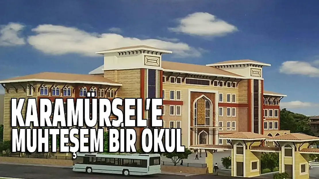 Karamürsel'de muhteşem bir okul yapılıyor