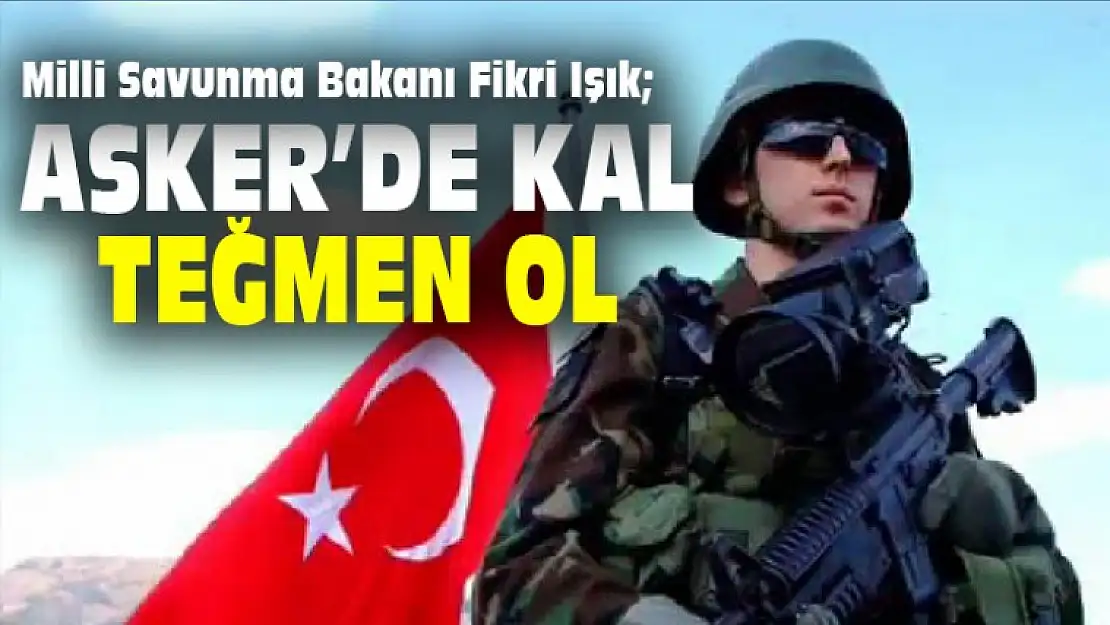 Asker'de Kal, Teğmen OL