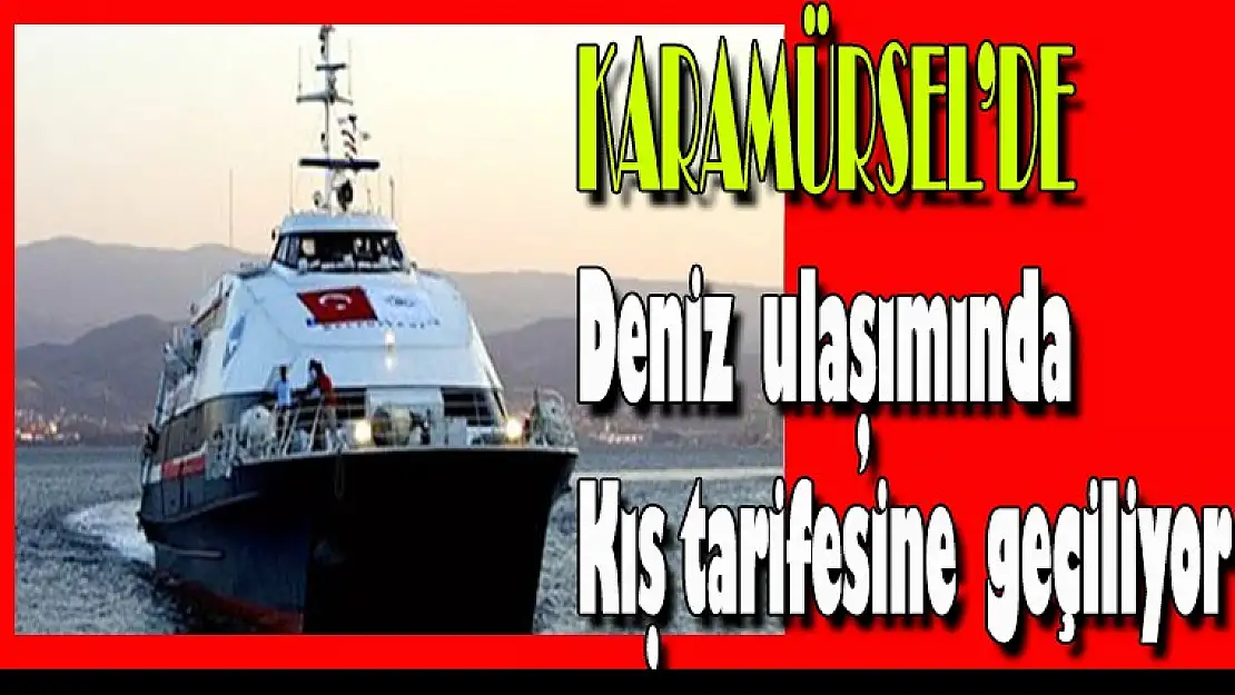 Karamürsel'de deniz ulaşımında kış tarifesine geçiliyor