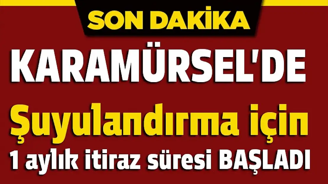 Şuyulandırma için 1 aylık itiraz süresi tanındı