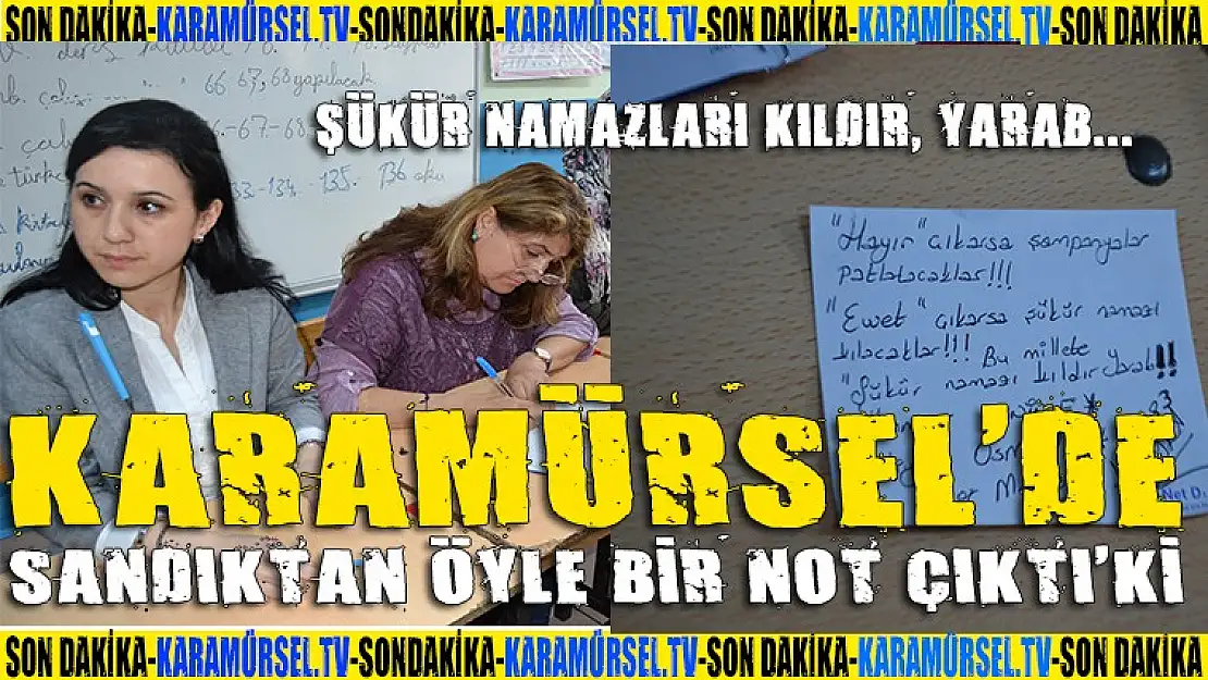 Sandıktan öyle bir not çıktı ki