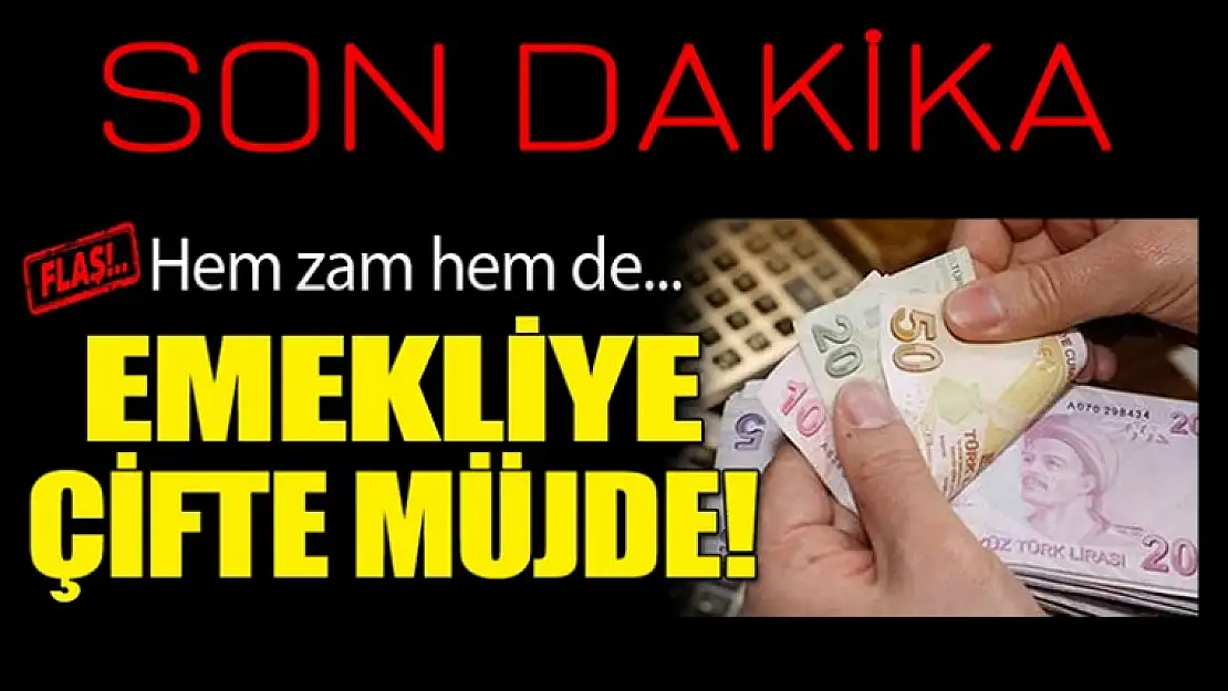 Emekliye çifte müjde! Hem zam hem de tatil...