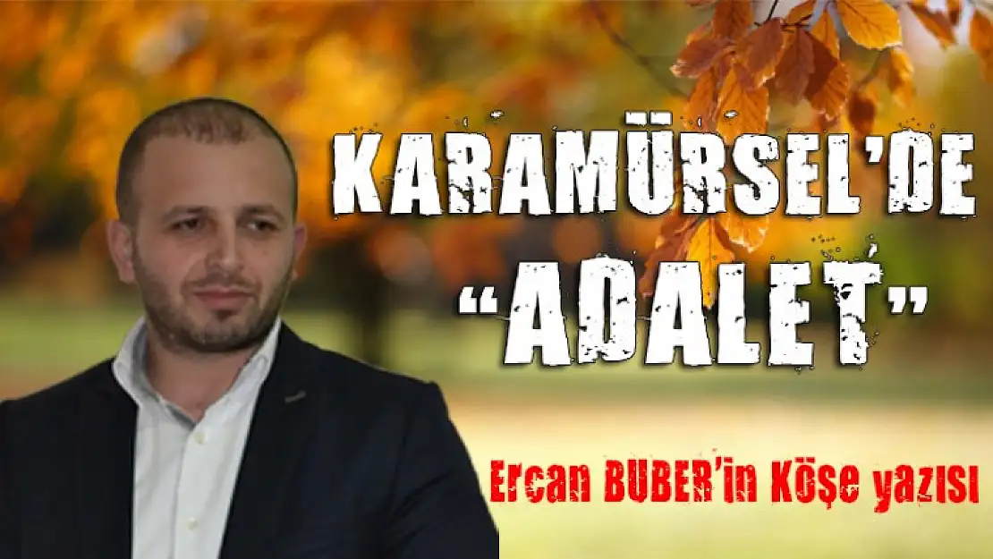 Karamürsel'de adalet