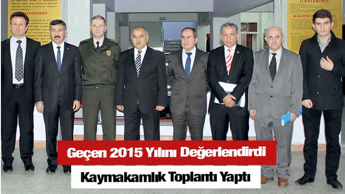 Karamürsel Kaymakamlığı 2015  yılının değerlendirme toplantısını yaptı