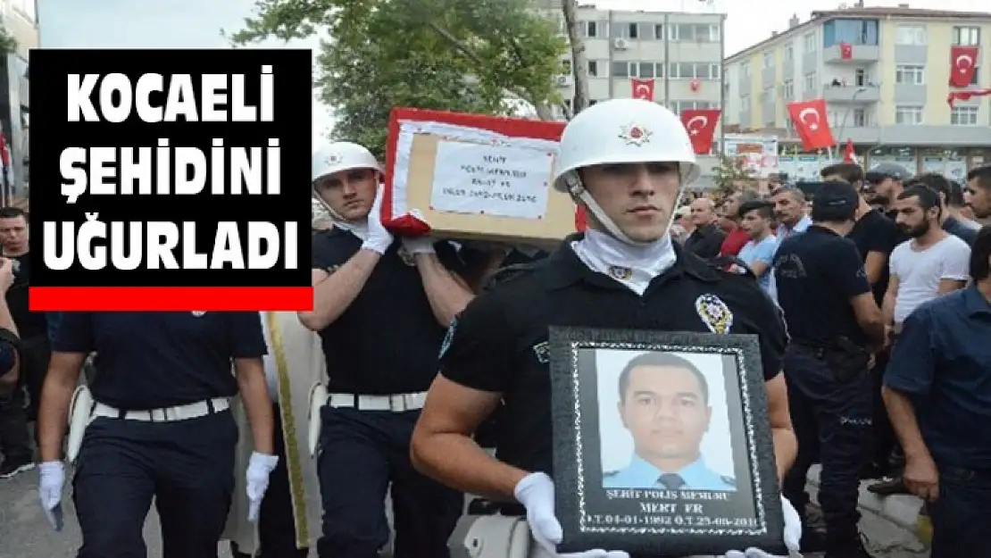 Kocaeli Şehidini Son Yolculuğuna Uğurladı