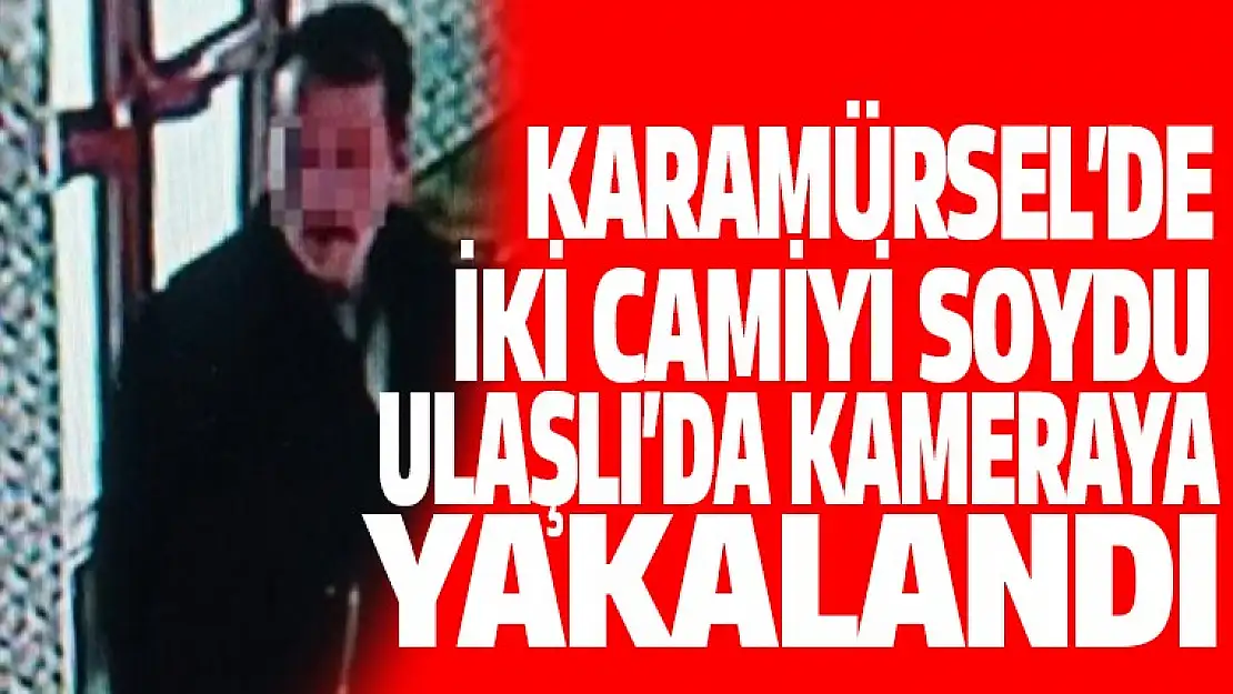 Karamürsel'de 2 Ulaşlı'da 1 Camiden yardım paralarını çaldı