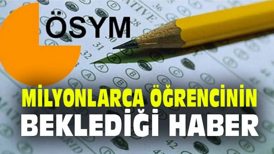 Milyonlarca Öğrencinin Beklediği Haber