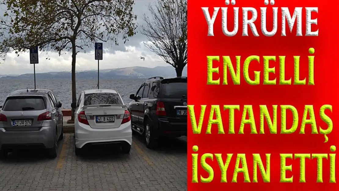 YÜRÜME ENGELLİ VATANDAŞ İSYAN ETTİ