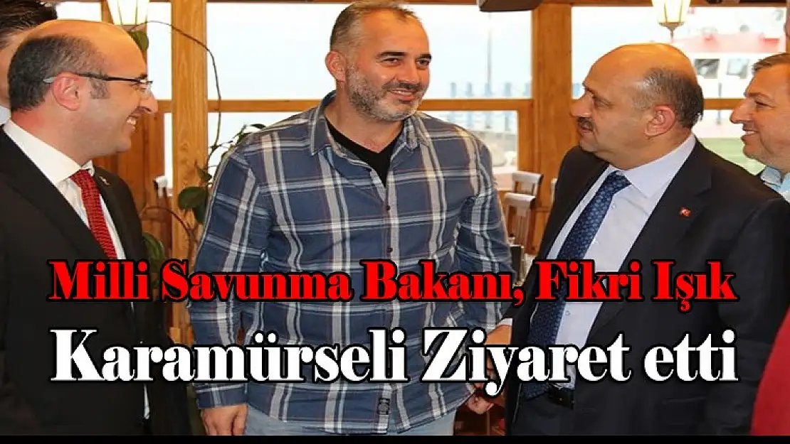 Fikri Işık, Karamürseli ziyaret etti