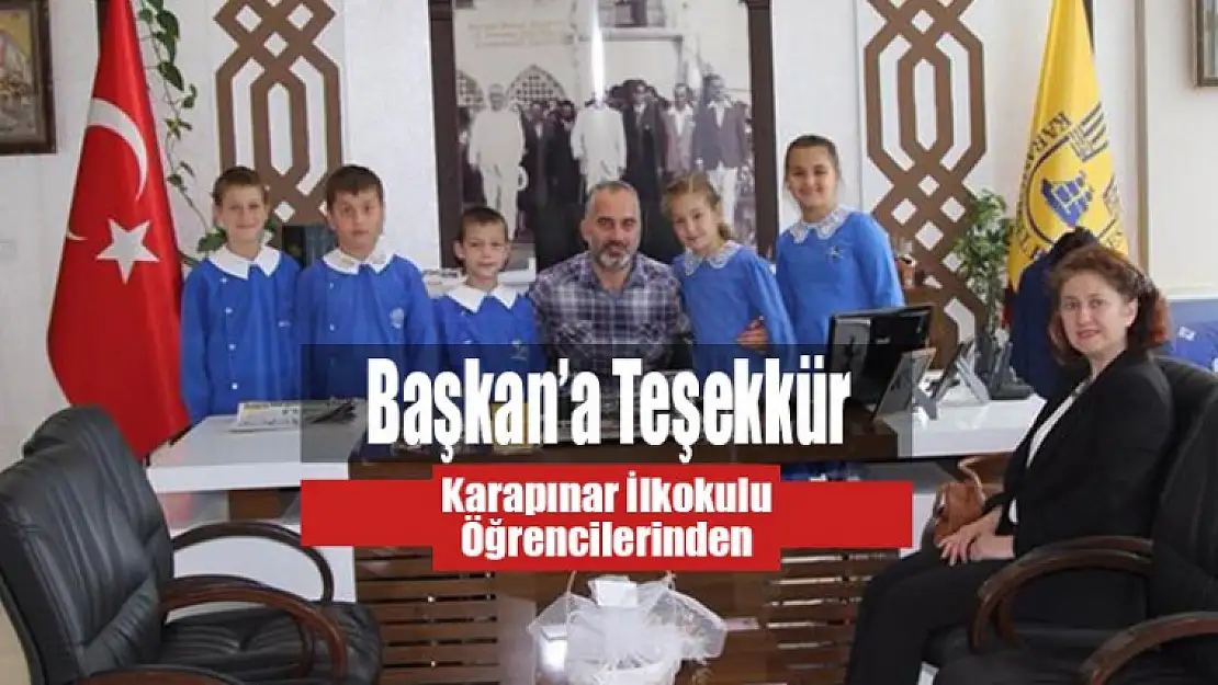 Karapınar İlkokulundan Başkan'a Teşekkür