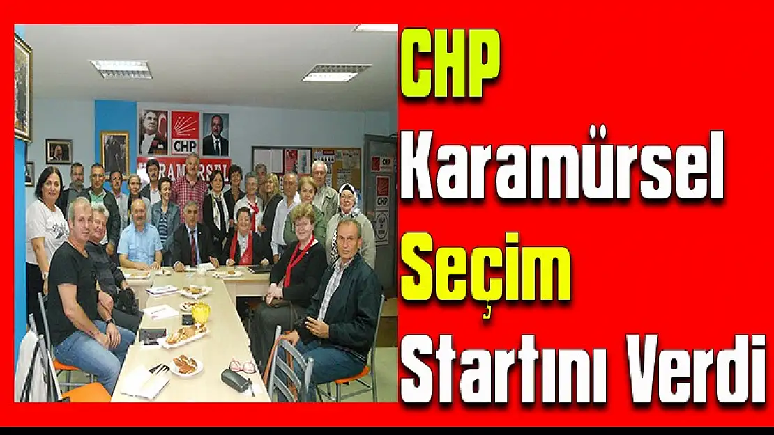 CHP Karamürsel Seçim Startını Verdi